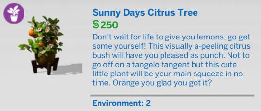 The Sims 4 Blooming Rooms Kit - Sunny Days Citrus Tree