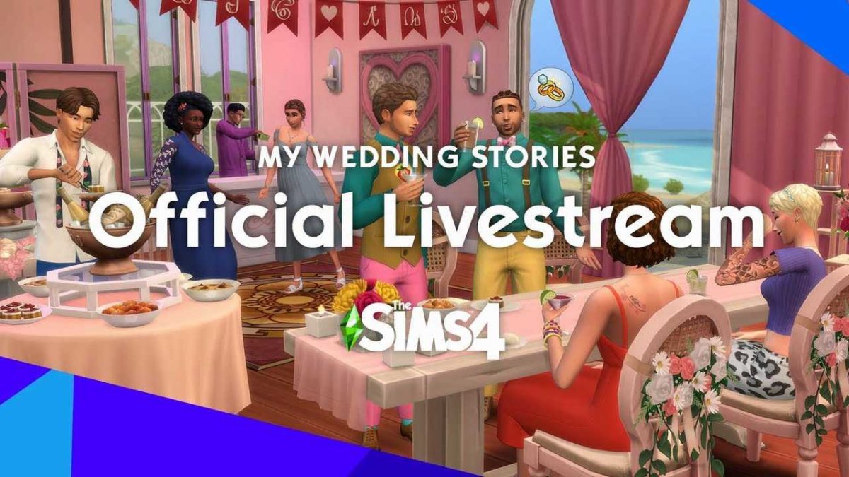 The Sims 4 My Wedding Stories Official Livestream