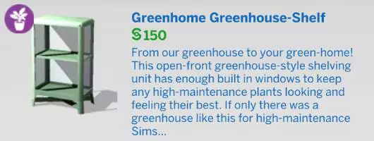 The Sims 4 Blooming Rooms Kit 1.81.72.1030 - November 9, 2021 - The Sim Architect The Sims 4 Blooming Rooms Kit - Greenhome Greenhouse-Shelf