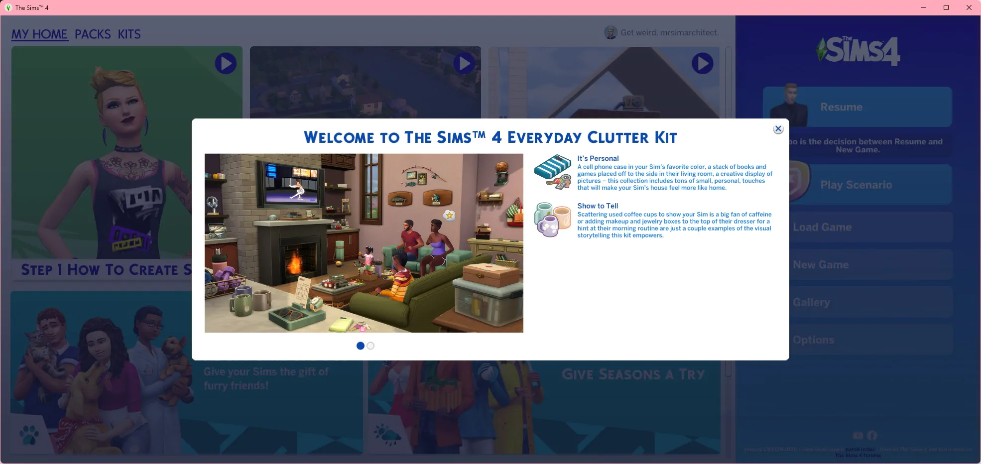 The Sims 4 Everyday Clutter Kit Pack - Welcome Notification that lets you know the pack is properly installed.